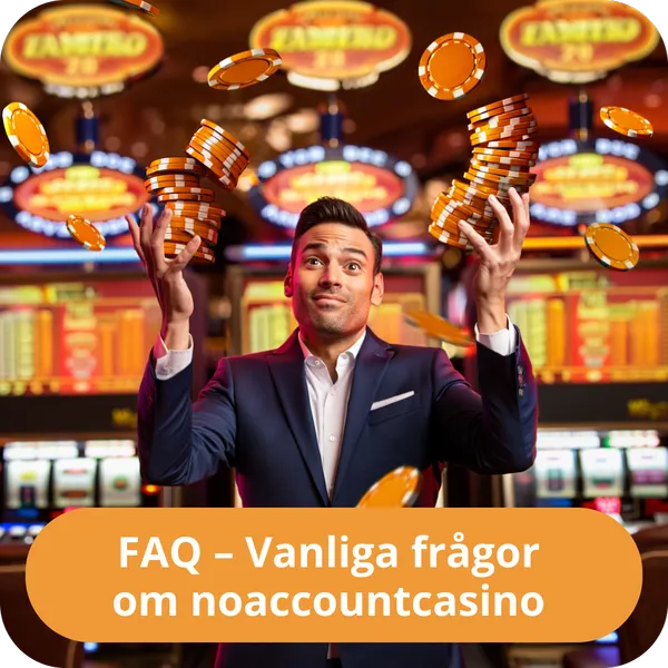 FAQ – Vanliga frågor om noaccountcasino